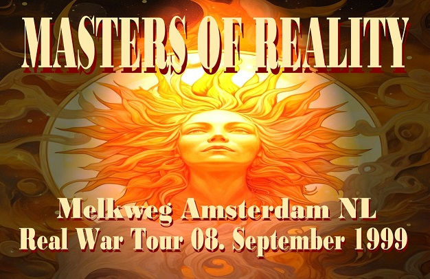 2025 MASTERS OF REALITY Amsterdam 1999