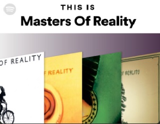 Masters of Realiy Spotify